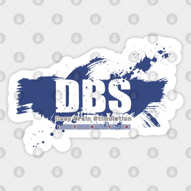 DBS If You Know You Know Sticker by YOPD Artist